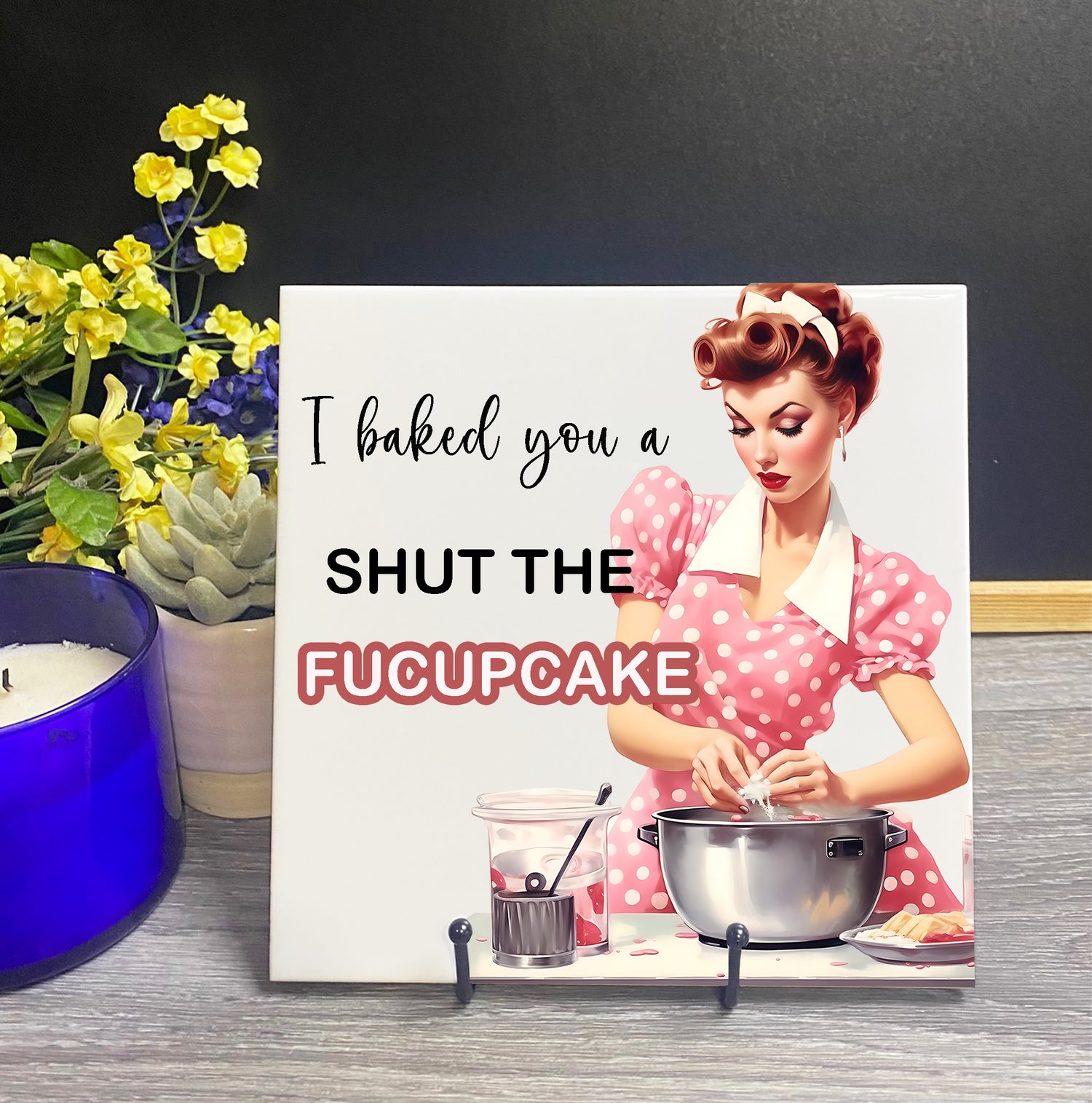 Sassy Retro Housewife-funny hotplate-shut the fucupcake Hotplate/Trivet